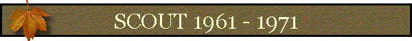 SCOUT 1961 - 1971