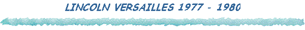 LINCOLN VERSAILLES 1977 - 1980
